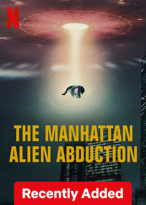 Netflix: The Manhattan Alien Abduction | <strong>Opis Netflix</strong><br> Pewna kobieta twierdzi, że została porwana ze swojej sypialni na Manhattanie. Ten serial dokumentalny bada, czy to skomplikowana mistyfikacja, czy dowód istnienia UFO. | Oglądaj serial na Netflix.com