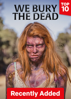 We Bury the Dead poster
