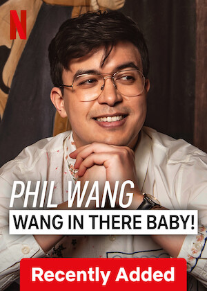 Netflix: Phil Wang: Wang in There, Baby! | <strong>Opis Netflix</strong><br> Phil Wang riffs on reheated rice, octopus intelligence and the importance of fact-checking in this special filmed at Shakespeare's Globe in London. | Oglądaj film na Netflix.com